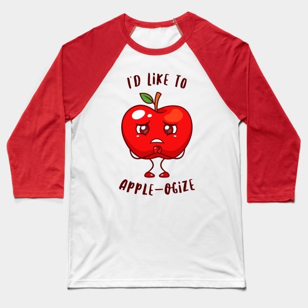 Red Apple Apologize Baseball T-Shirt by mikailain